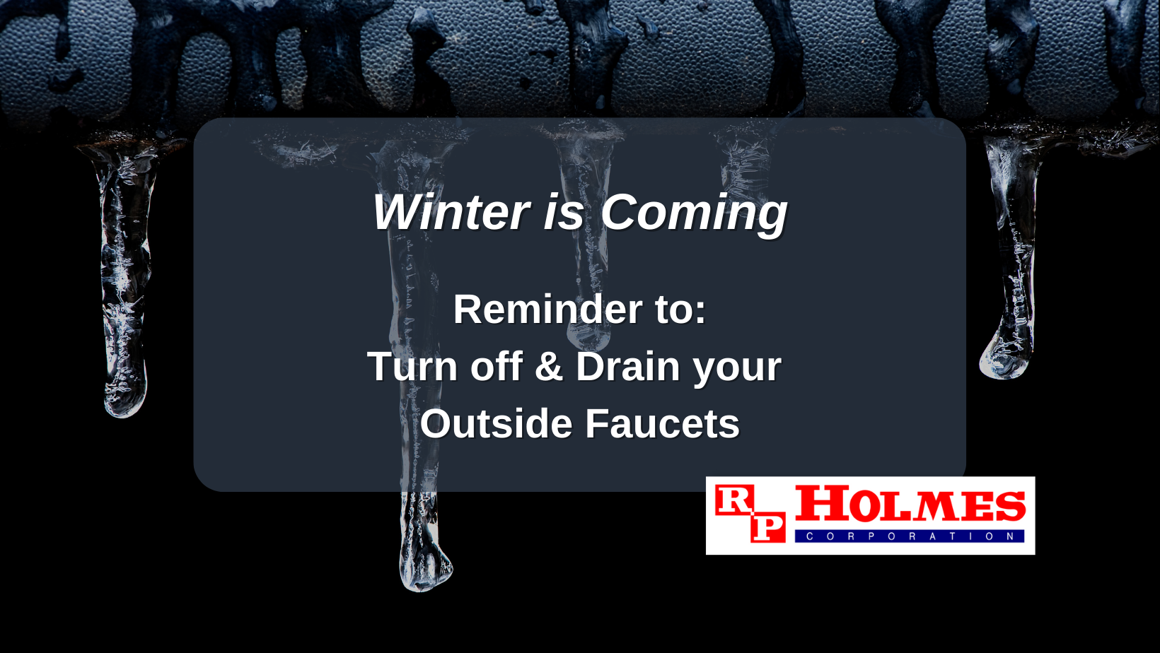 turn off and drain their outside faucets.
